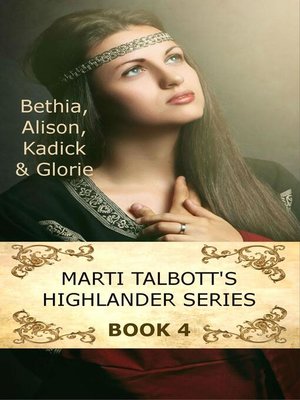 cover image of Marti Talbott's Highlander Series 4